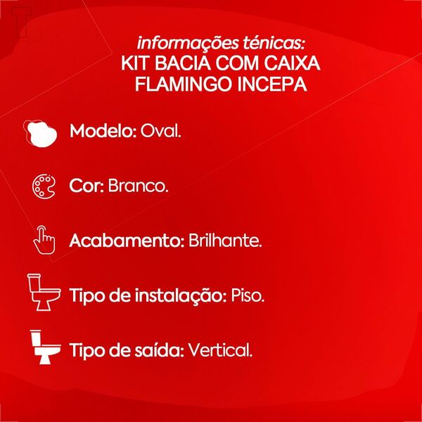 Kit de Bacia com Caixa Acoplada E Assento Flamingo Incepa Branco - Imagem 9